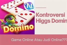 Higgs Domino Termasuk Judi Atau Bukan